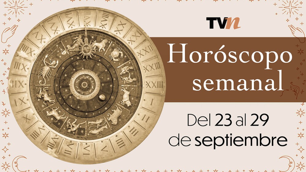 Horóscopos semanal del 23, 24, 25, 26,27, 28, y 29 de septiembre del 2025