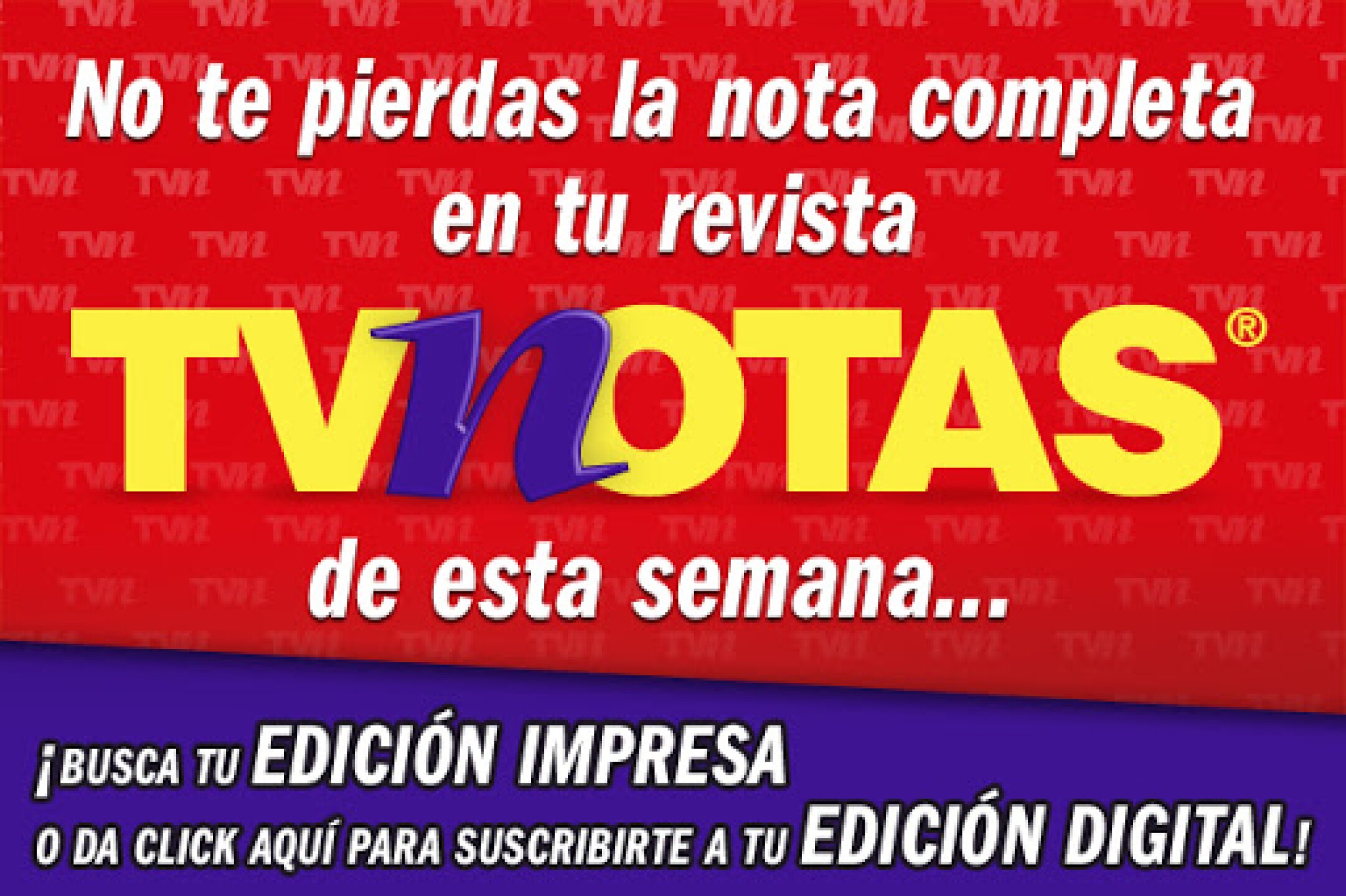 Nota completa portada tvnotas