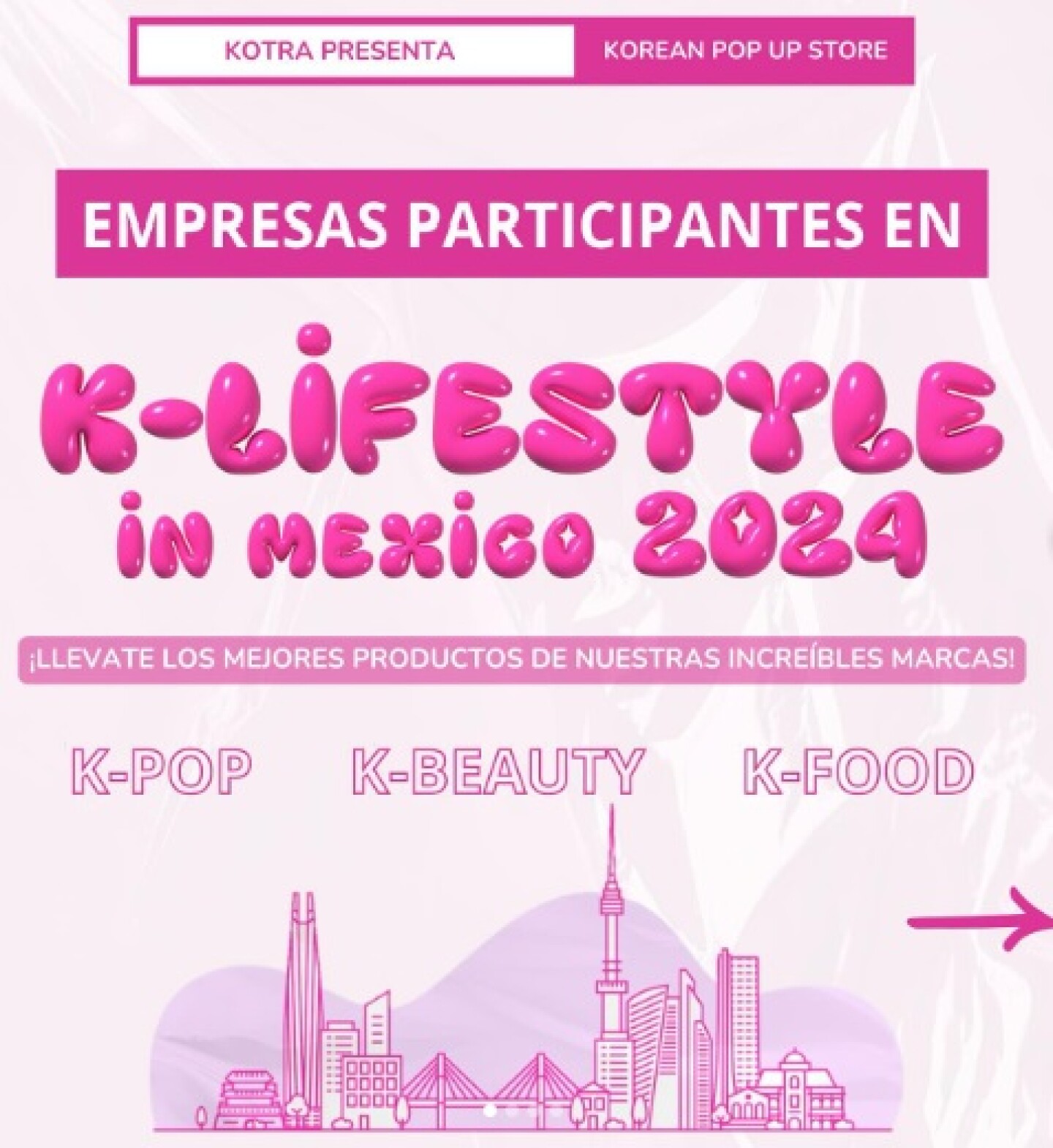 K-Livestyle 2024, K-Pop, K-Beauty, K-Food