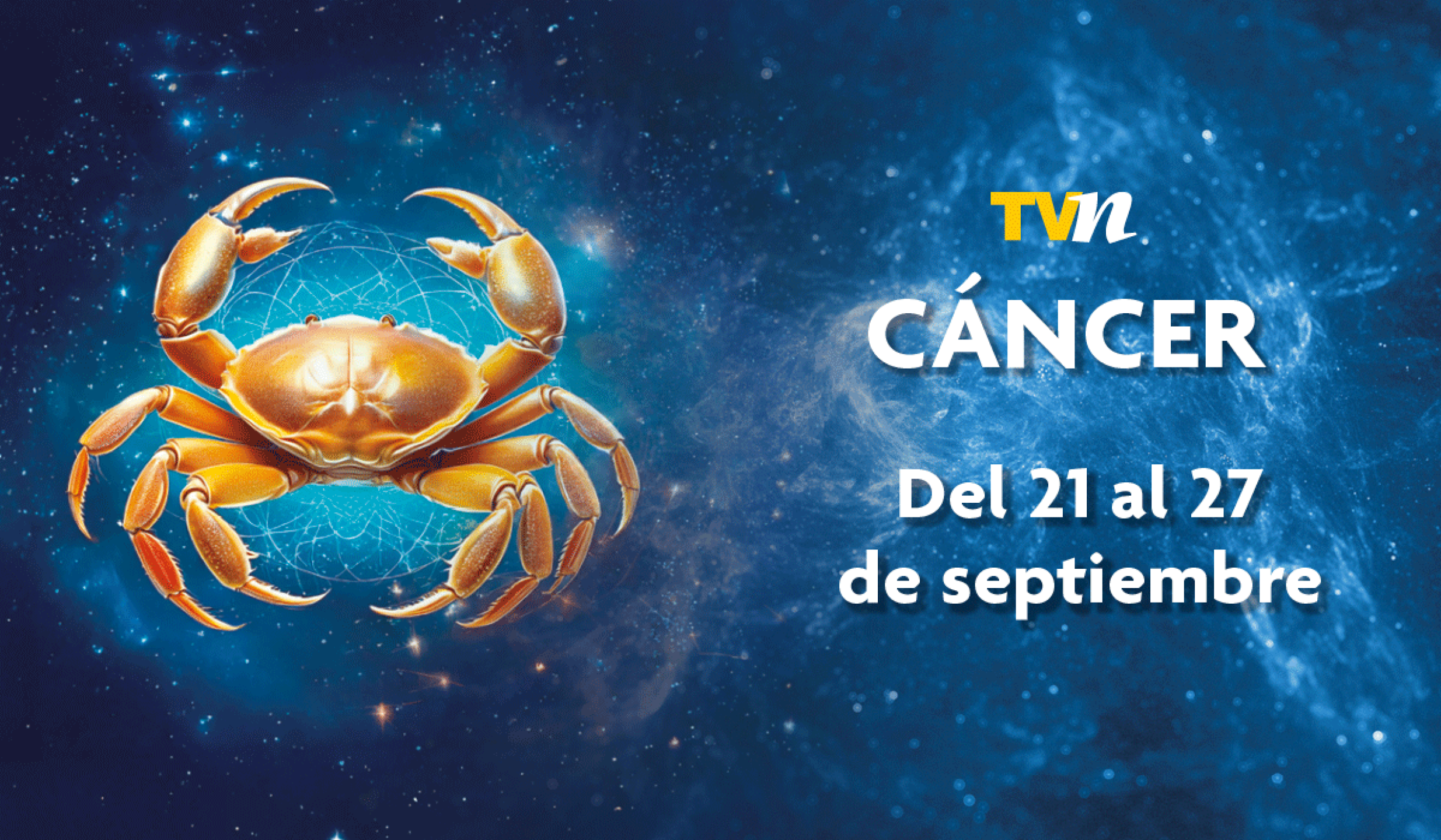 Horóscopo Cáncer del 21 al 27 de septiembre de 2026