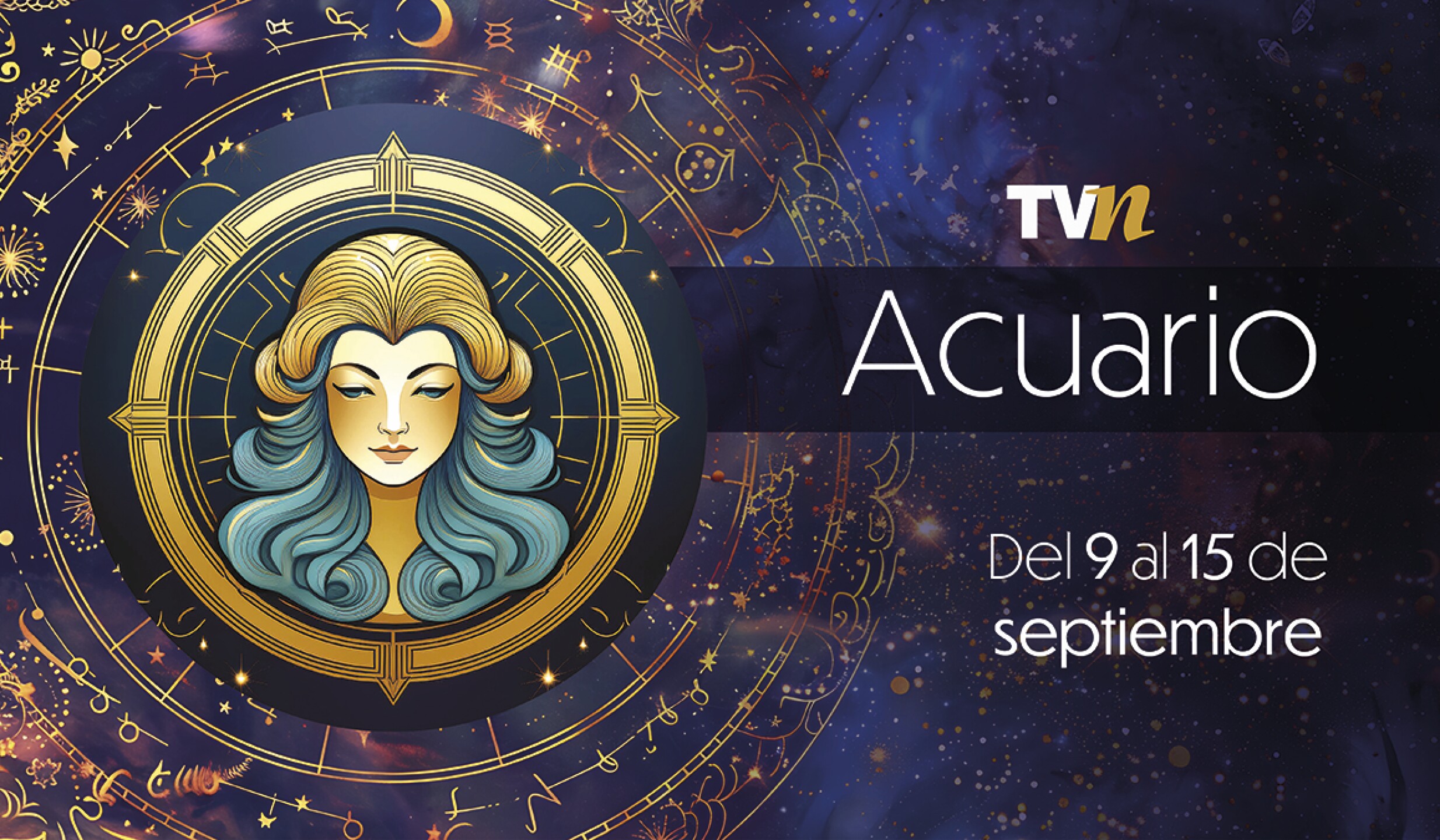 Acuario, horóscopo semanal del 9 al 15 de septiembre del 2025