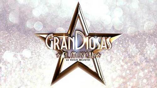 GranDiosas El musical tiene grandes estrellas