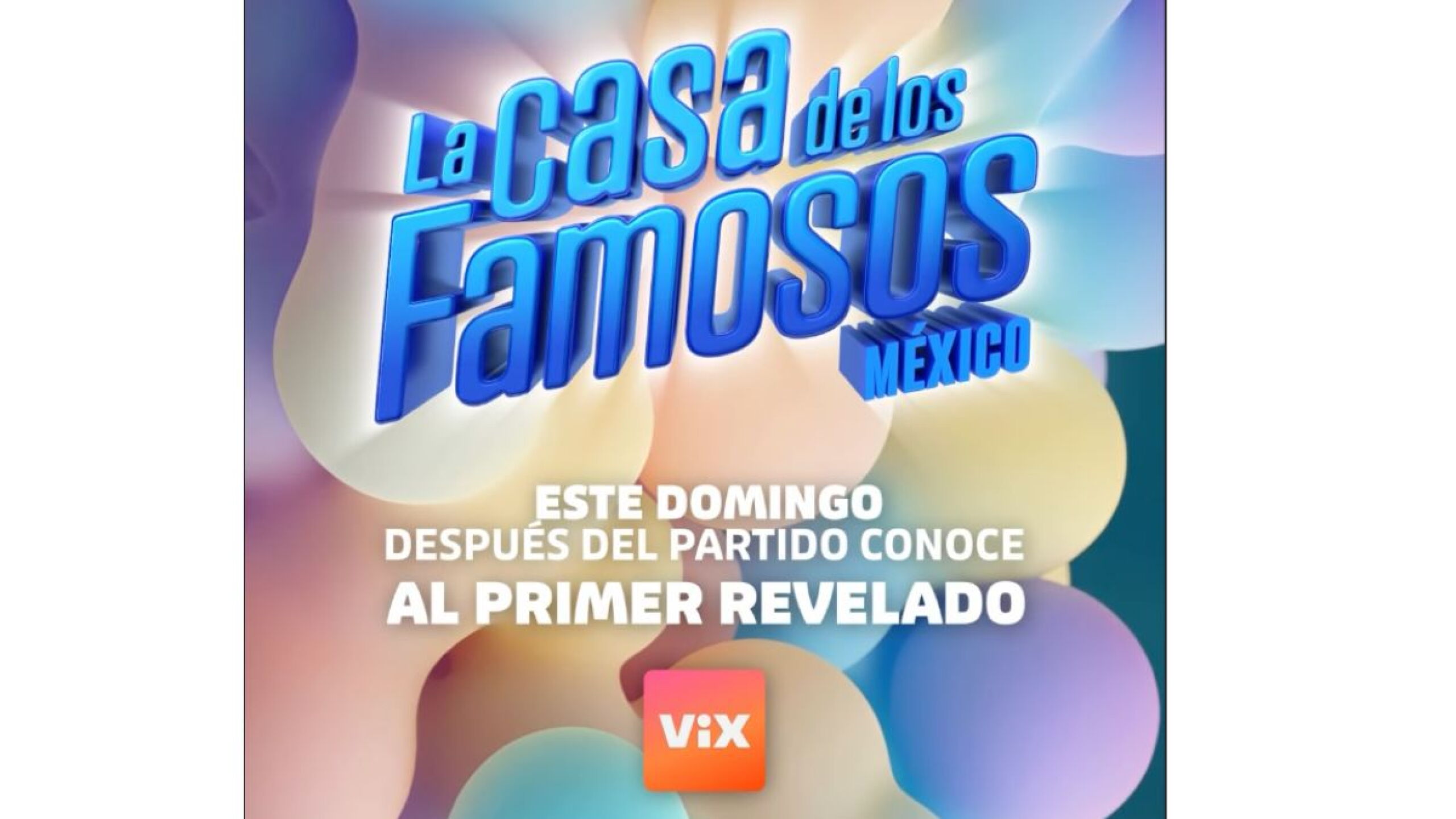 ¿A qué hora revelan al primer participante de La casa de los famosos México 2026?