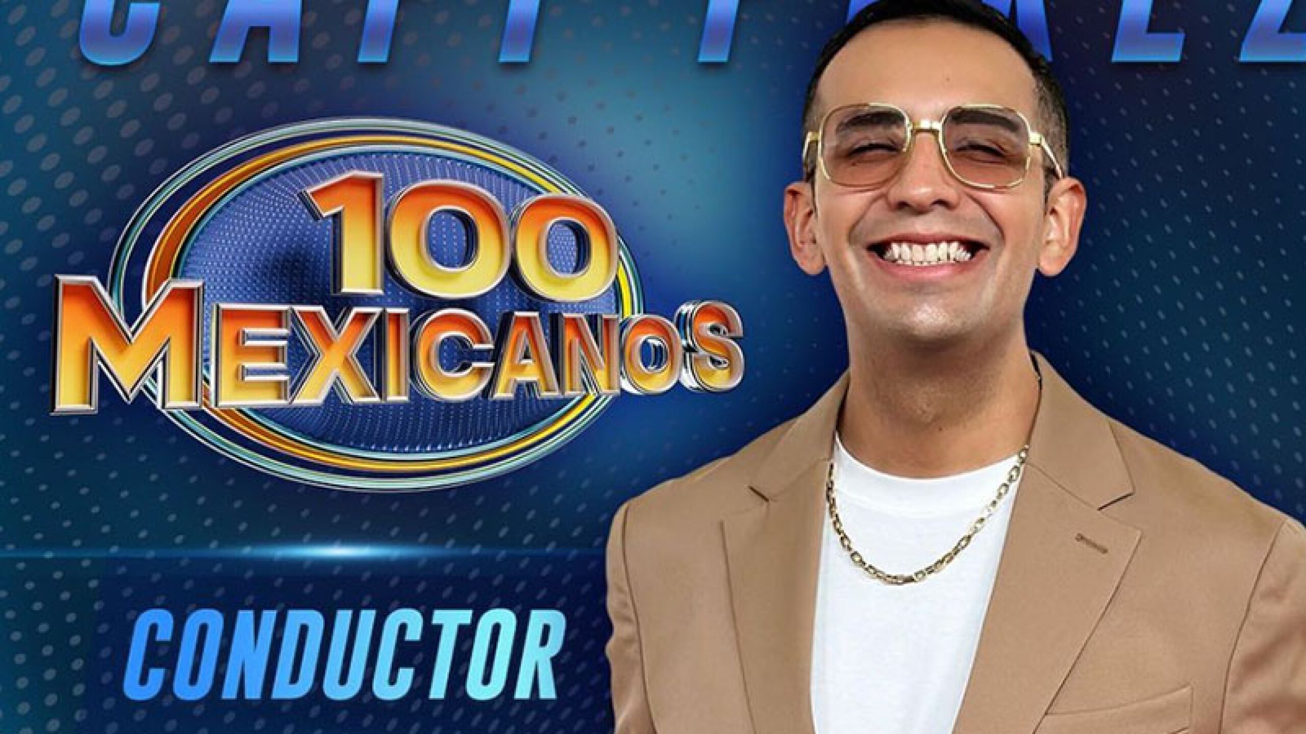 El Capi Pérez 100 mexicanos tv azteca