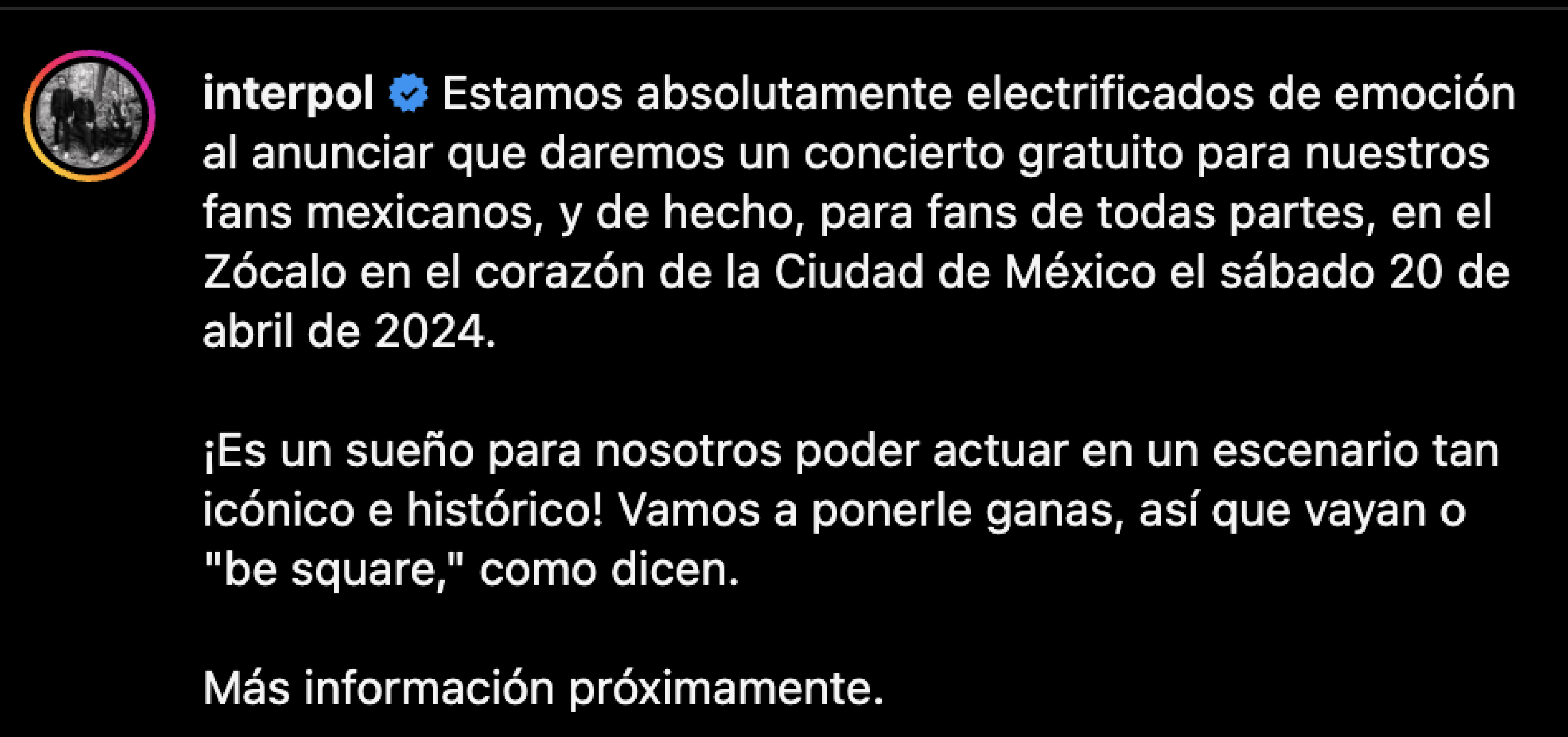 Interpol anuncia concierto gratis en el Zócalo de la CDMX!