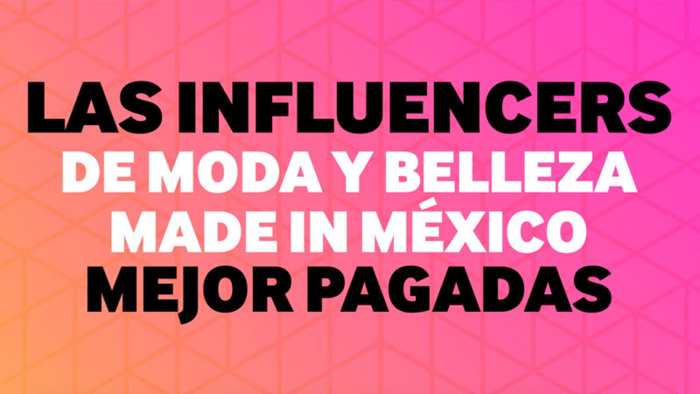 influencers mejor pagadas méxico