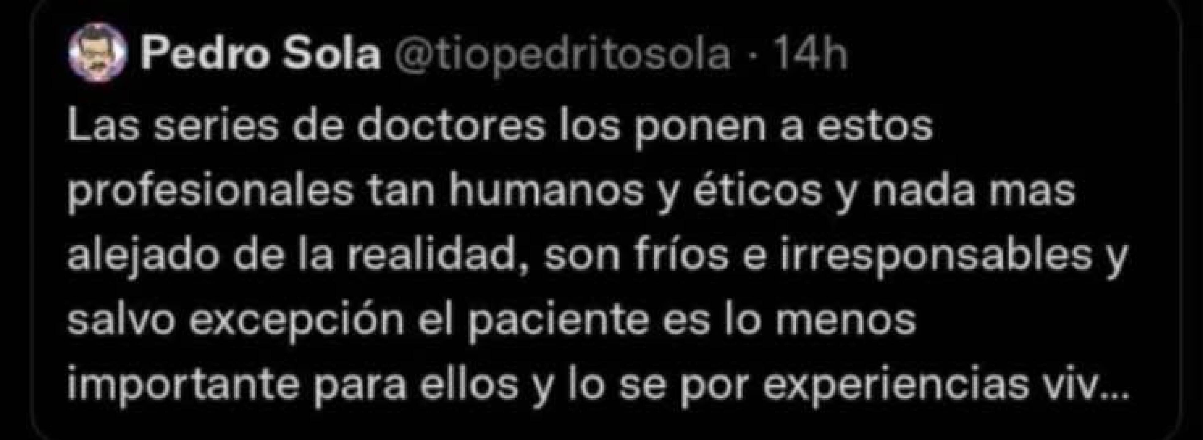 Pedrito Sola atacó a los doctores