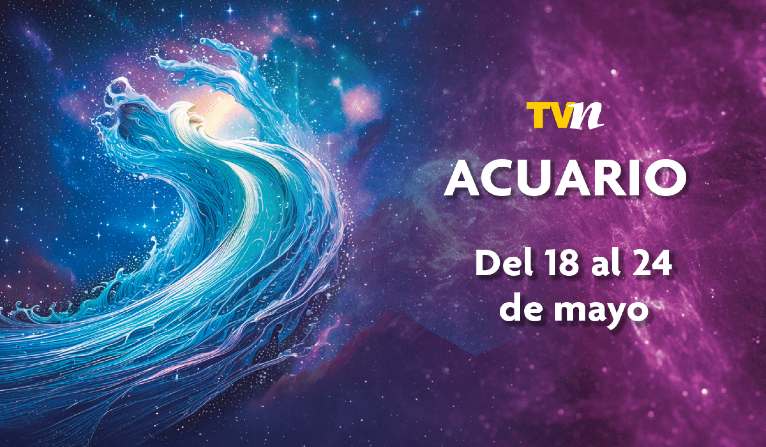 Acuario, horóscopo semanal del 18 al 24 de mayo del 2026, ¡todos los signos!