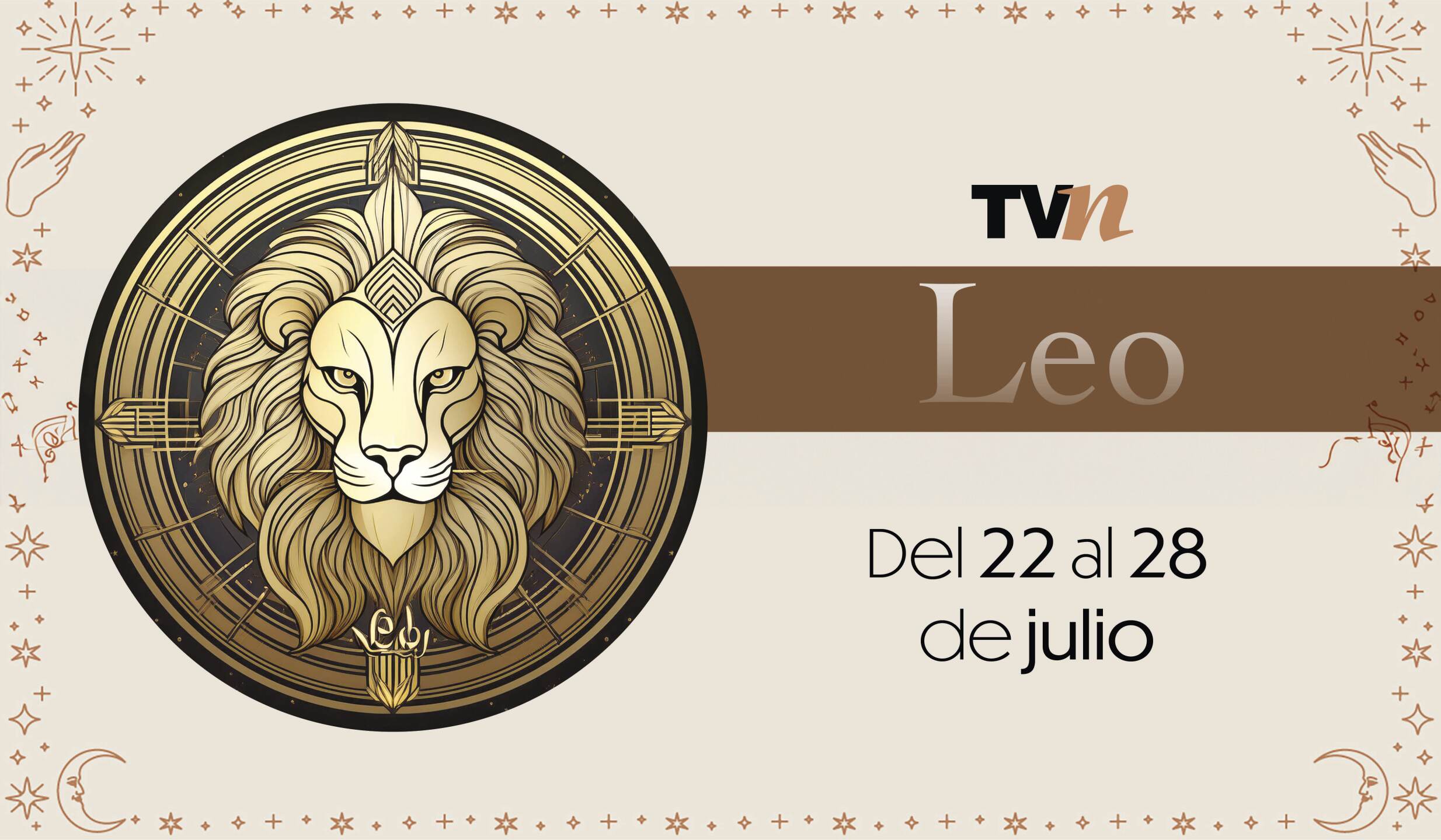 Leo, horóscopo semanal del 22 al 28 de julio de 2025 ¡Todos los signos!