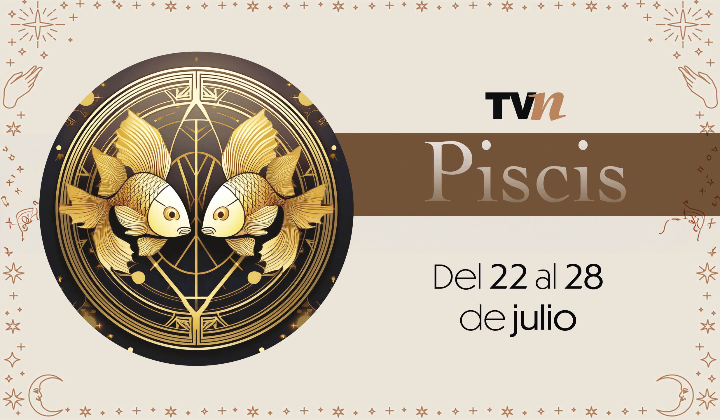Piscis, horóscopo semanal del 22 al 28 de julio de 2025 ¡Todos los signos!
