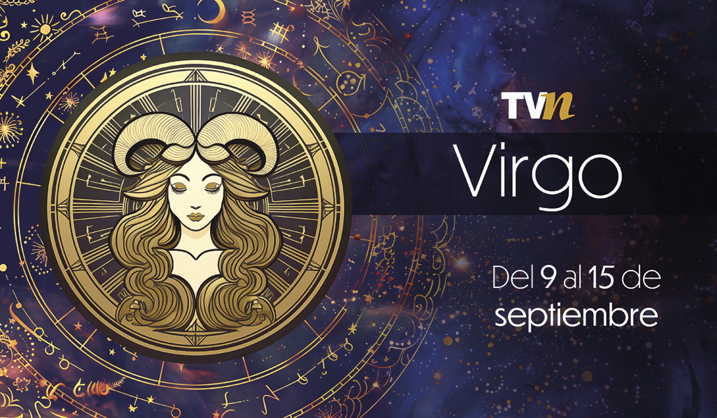 Virgo, horóscopo semanal del 9 al 15 de septiembre del 2025