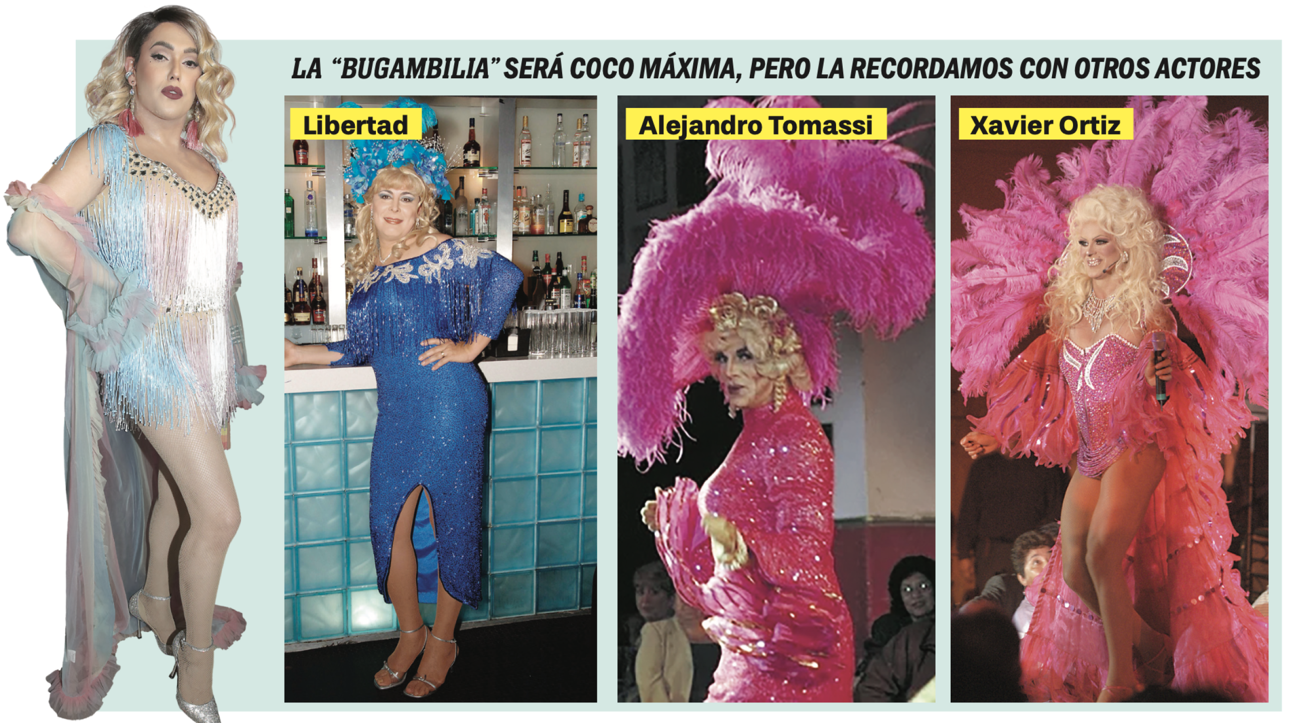 Coco Máxima, Libertad, Alejandro Tomassi, Xavier Ortiz, "Bugambilia" en Aventurera