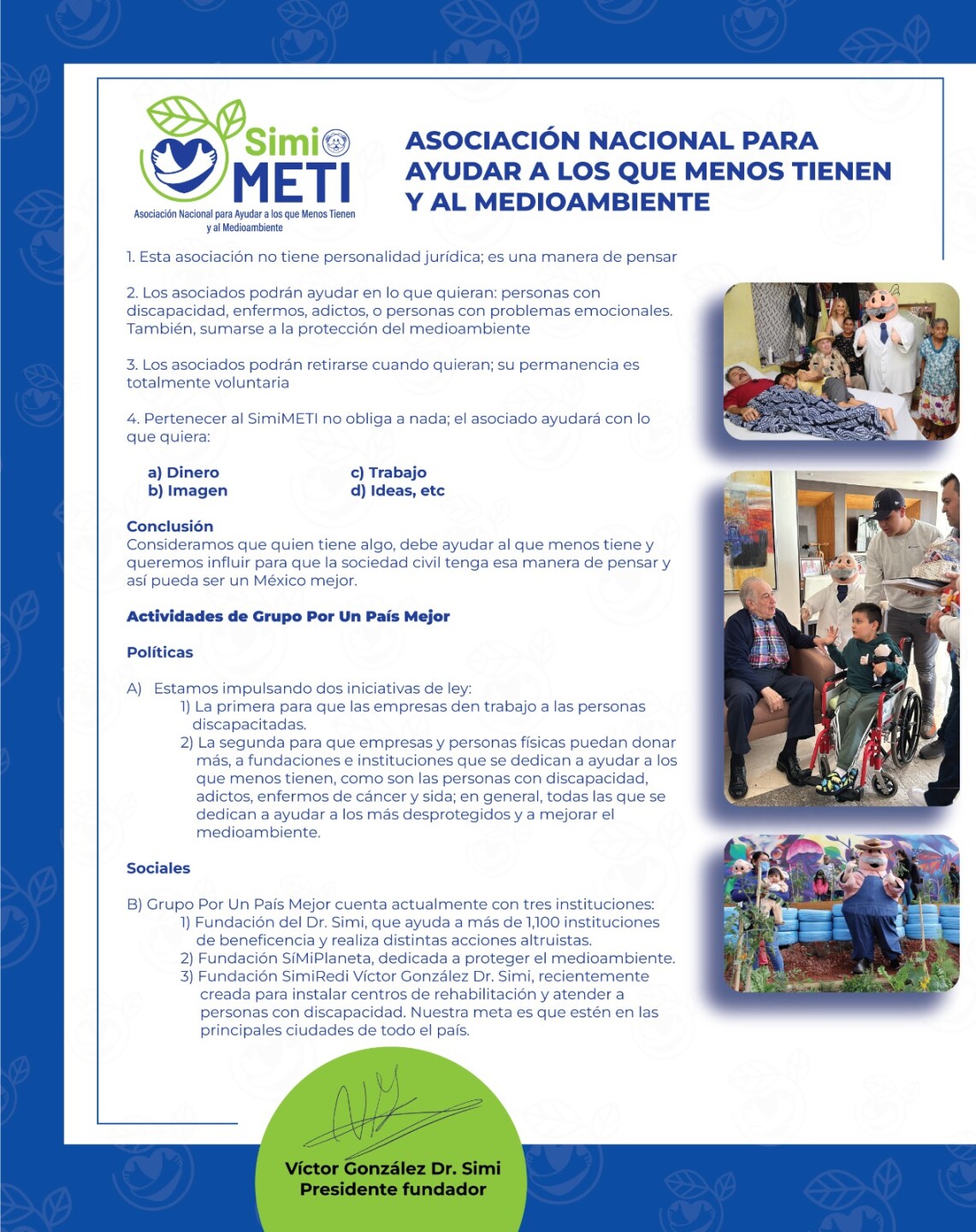 Lanzamiento SimiMeti, Asociación Nacional Para Ayudar A Los Que Menos Tienen Y Al Medioambiente, por Víctor González, 'Dr. Simi'