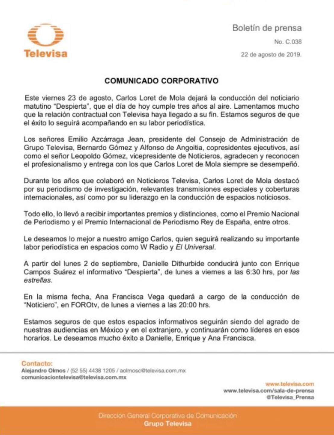 Esta tarde, el periodista anunció su despido de la televisora y la empresa de San Ángel emitió un comunicado.