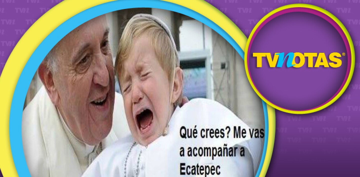 Memes de Papa Francisco en México invaden las redes sociales.