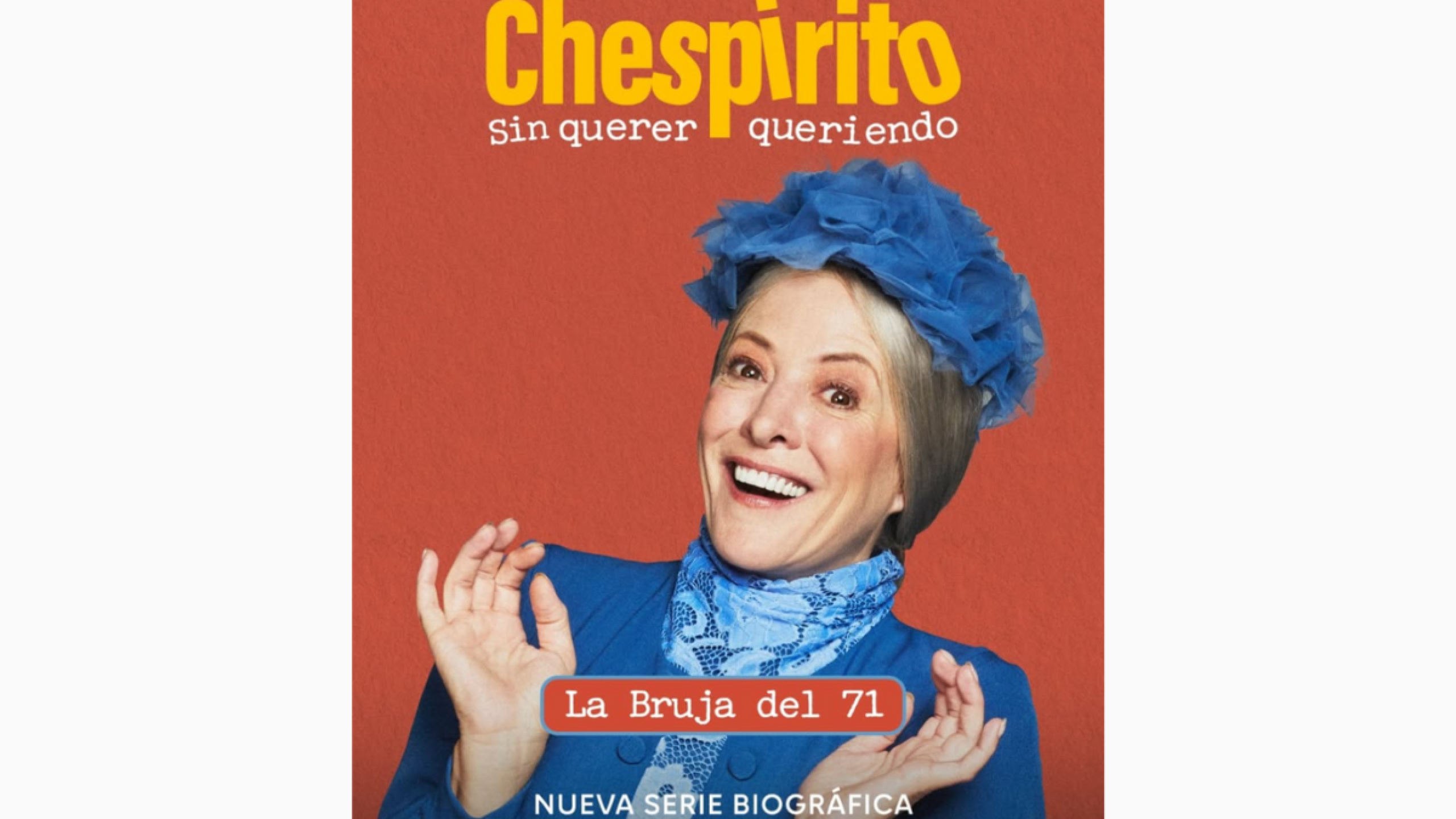 Andrea Noli es Angelines Fernández 'la Bruja del 71' en 'Chespirito Sin querer queriendo'.png