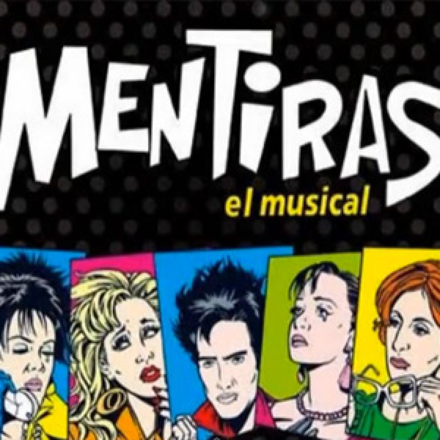 Musical 'Mentiras' llegará a la pantalla grande.