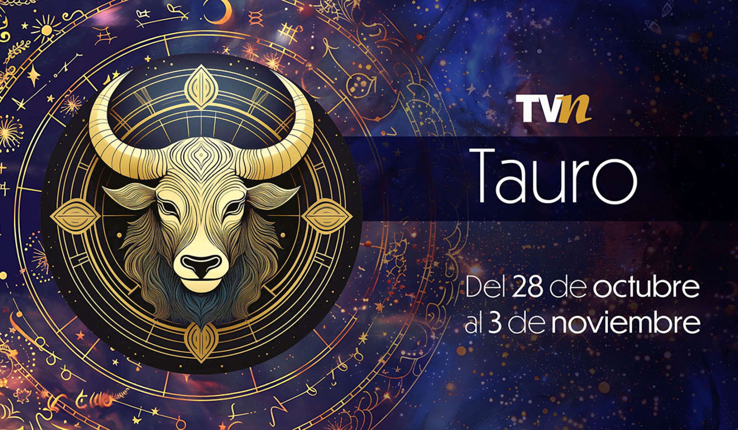 Tauro, horóscopo semanal del 28 de octubre al 3 de noviembre. ¡Todos los signos!