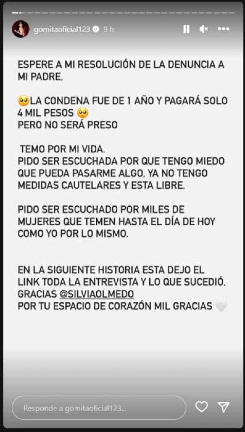 Gomita entre lágrimas reveló que teme por su vida; su padre quedó libre tras golpearla