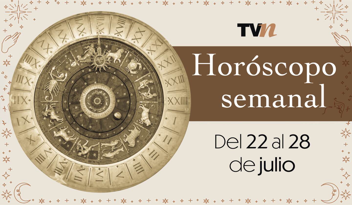 Horóscopo semanal del 22 al 28 de julio de 2025 ¡Todos los signos!