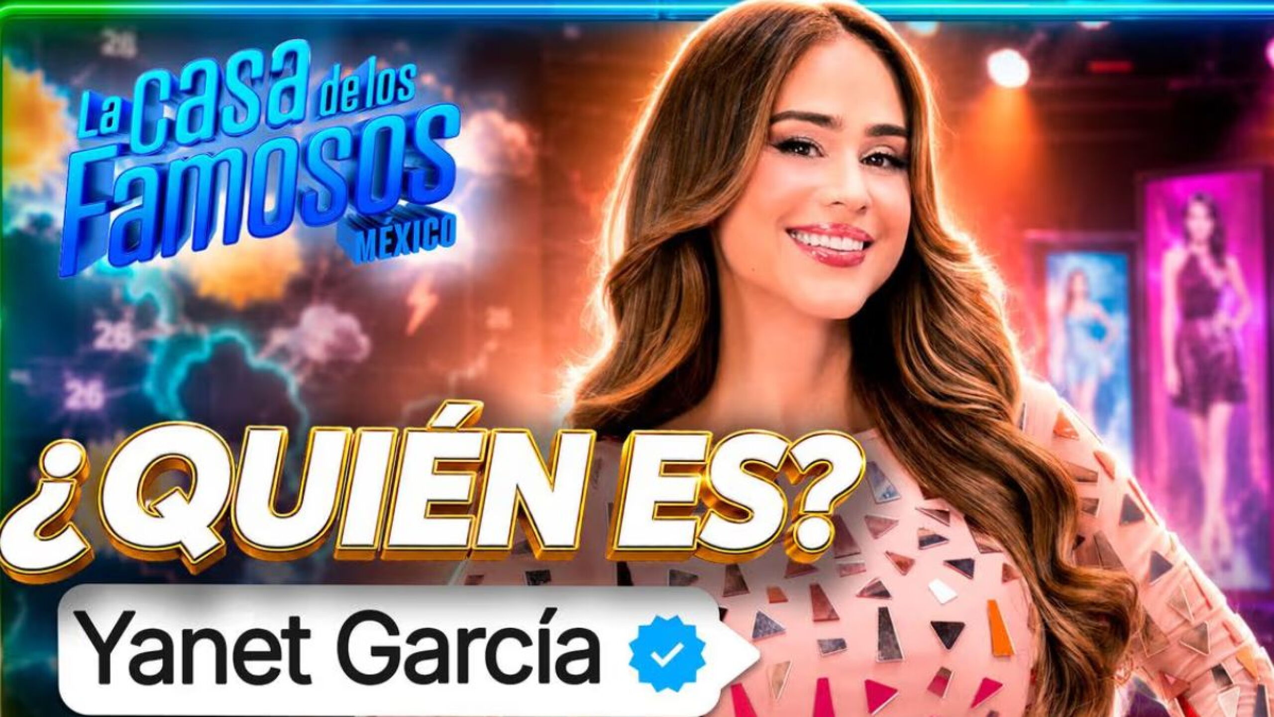 ¿Quién es Yanet García, la nueva habitante de La casa de los famosos México 2026?
