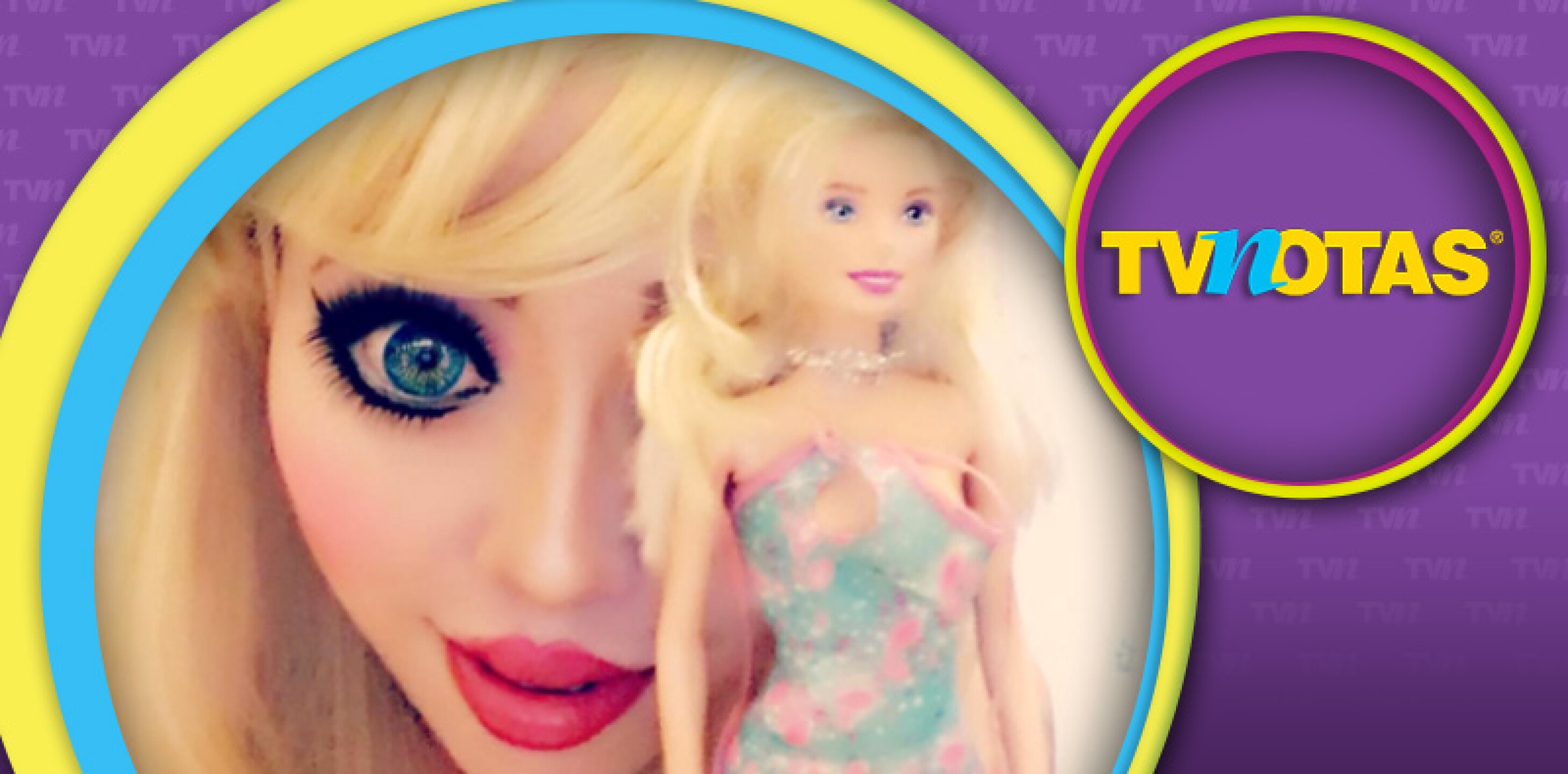 Mujer gasta miles de dólares para ser toda una Barbie