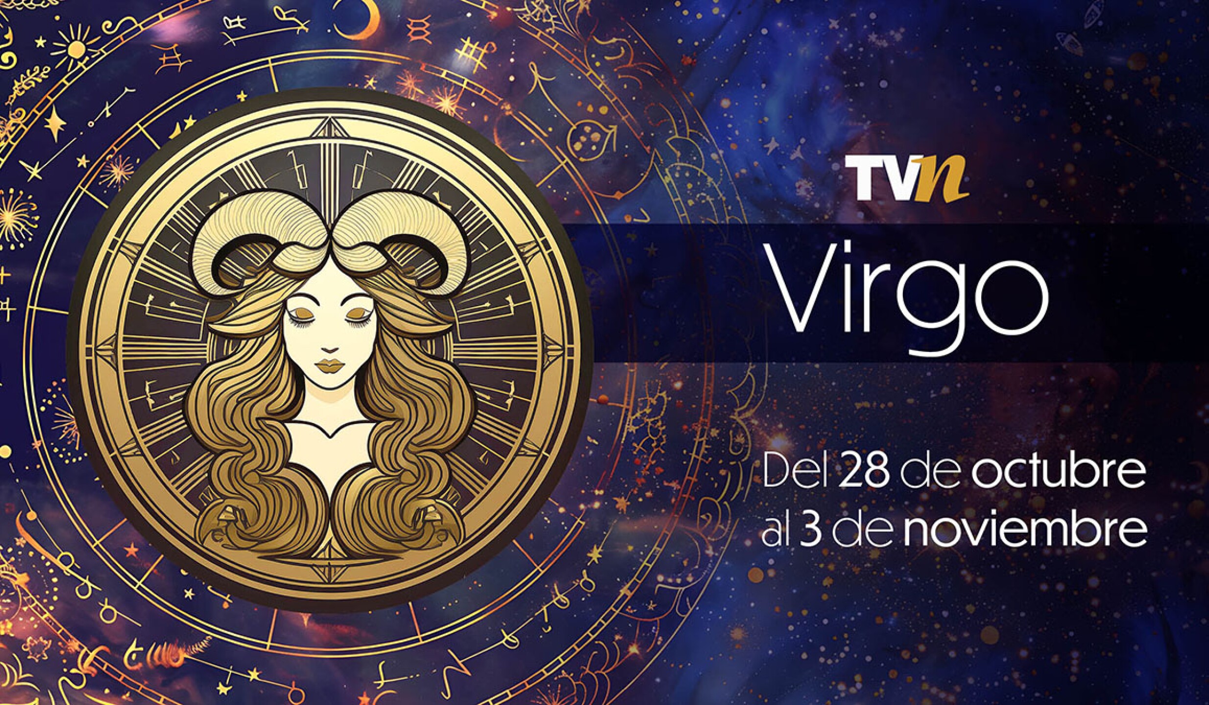 Virgo, horóscopo semanal del 28 de octubre al 3 de noviembre. ¡Todos los signos!