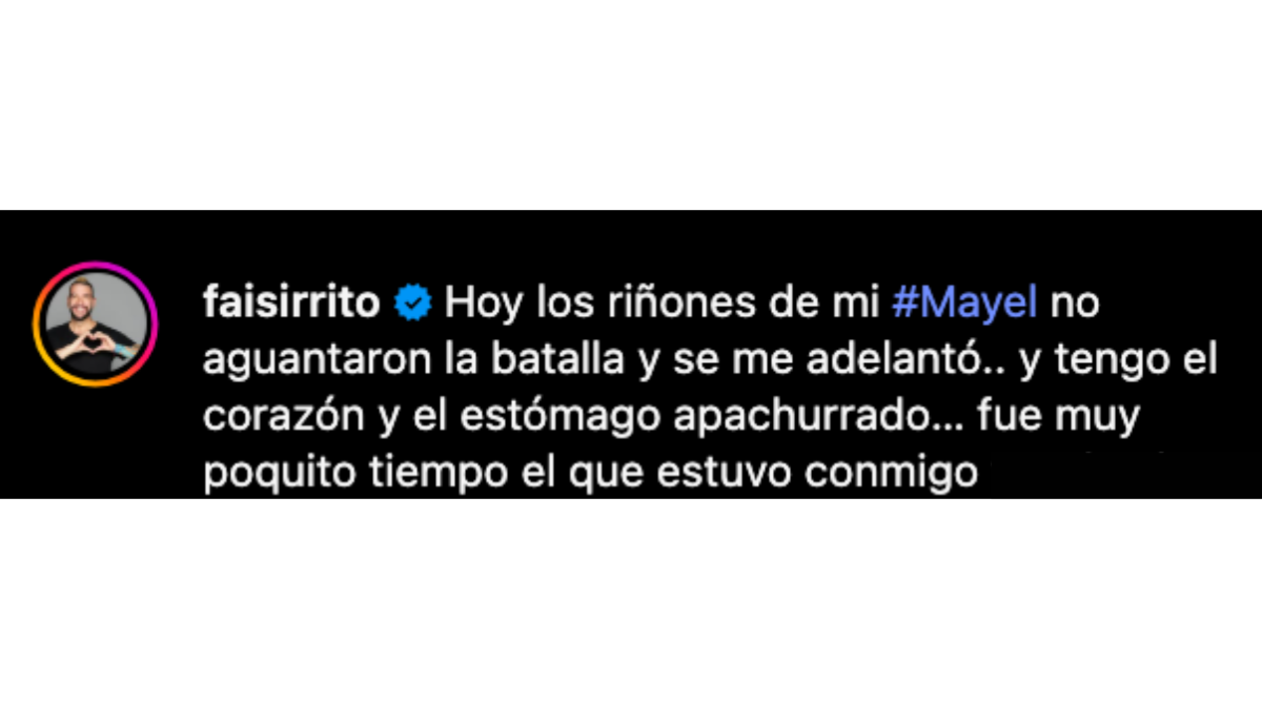Faisy se despide de un ser querido con desgarrador mensaje