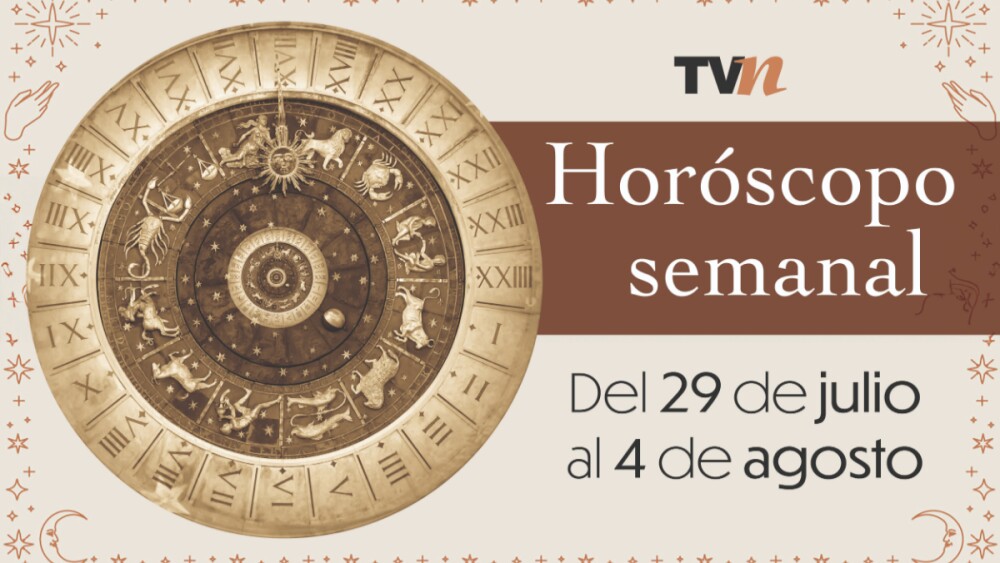Horóscopo semanal del 29 de julio al 4 de agosto del 2025