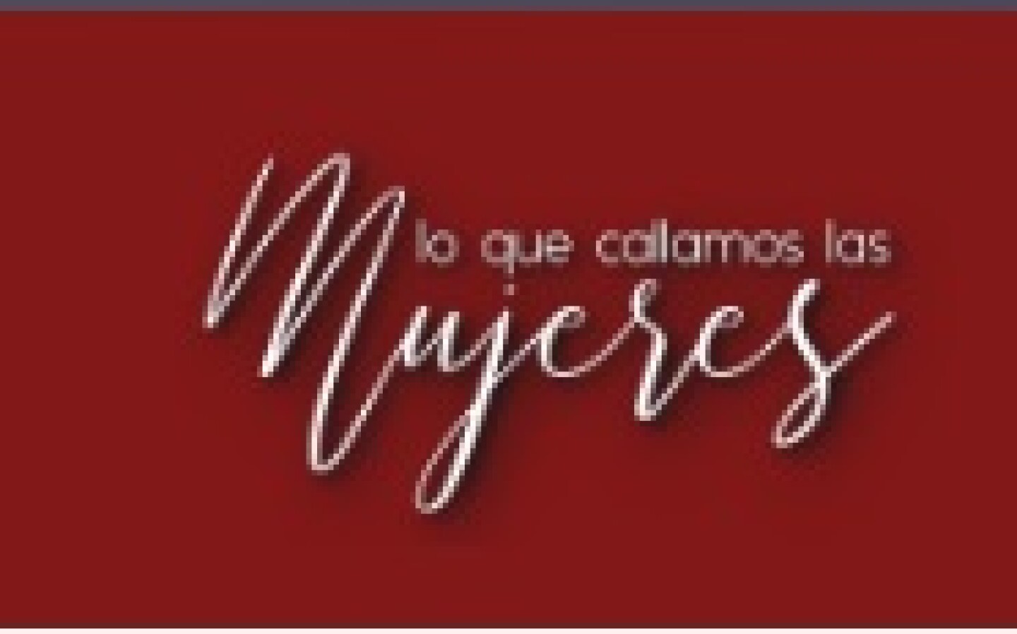 Lo que callamos las mujeres logo.jpg
