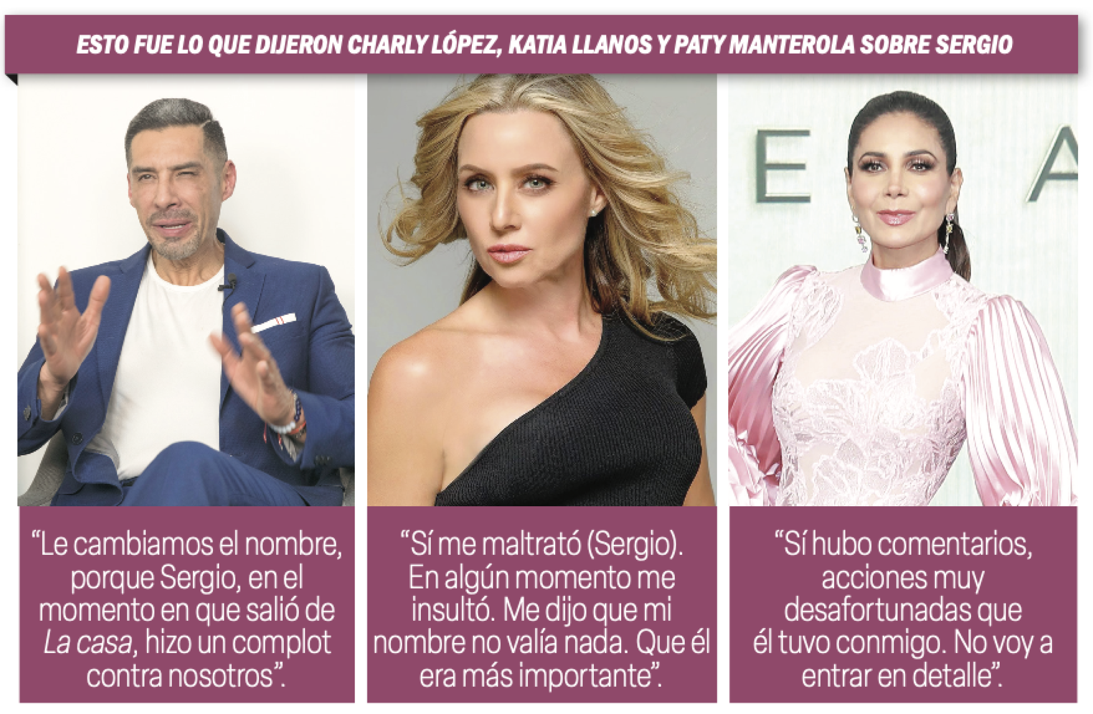 Charly López, Katia Llanos y Paty Manterola declaraciones contra Sergio Mayer