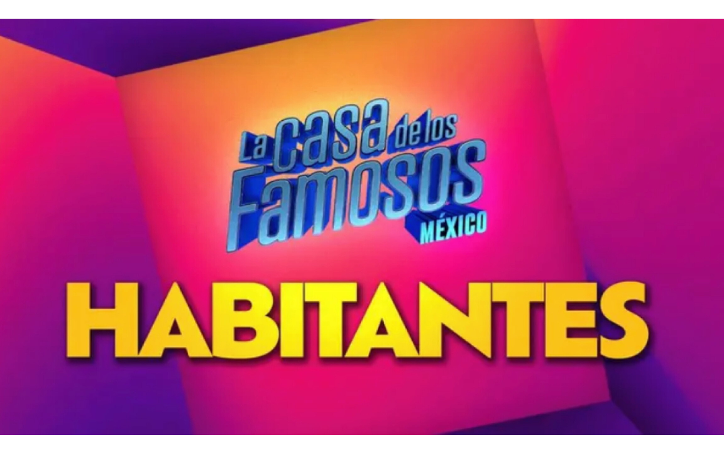 La casa de los famosos México 2026