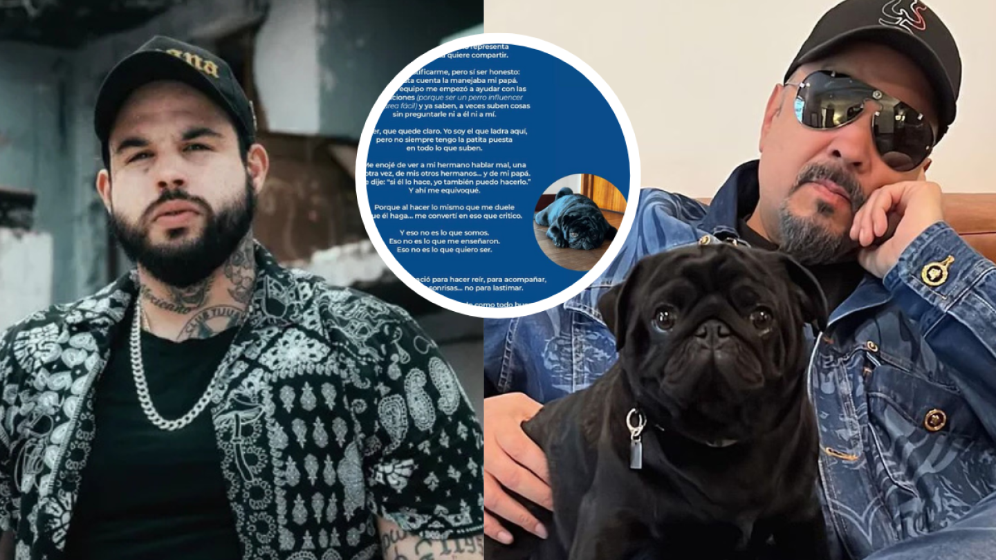 ¿Perro pug de la dinastía Aguilar pide disculpas? "Me enojé de ver a mi hermano hablar mal"