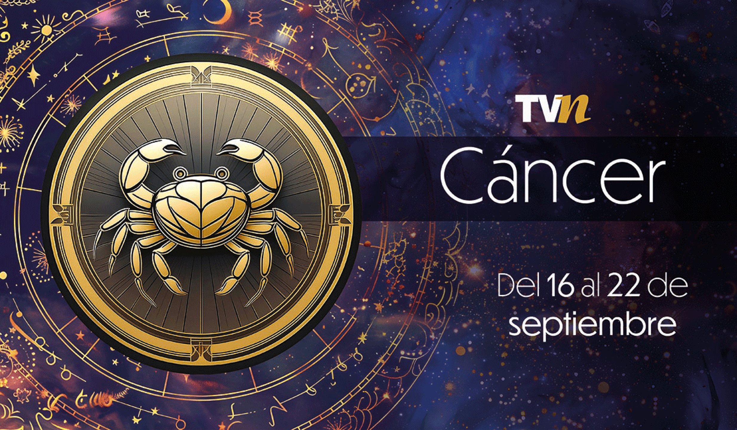 Cáncer del 16 al 22 de septiembre de 2025